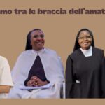 A Dio, sorelle carissime!